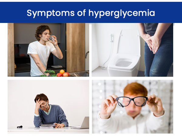 Symptoms of hyperglycemia