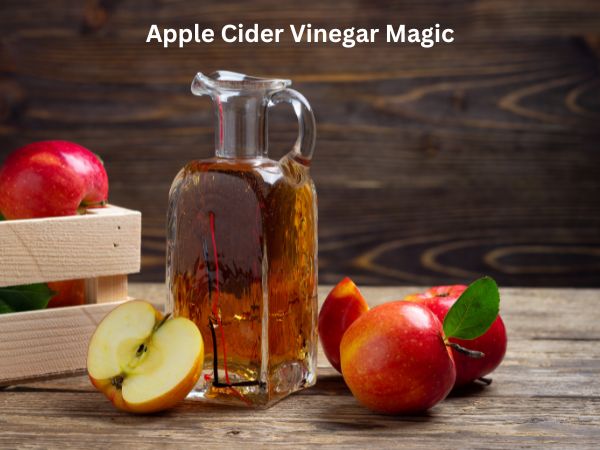 Apple Cider Vinegar Magic