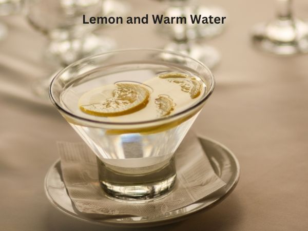Lemon and Warm Water