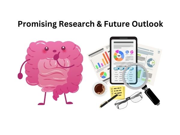 Promising Research and Future Outlook
