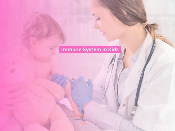 Understanding the Immune System in Kids