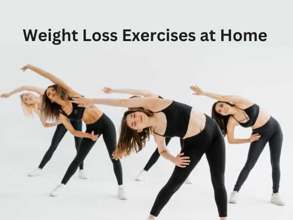 Weight Loss Exercises at Home: Best 10 Weight Loss Exercises