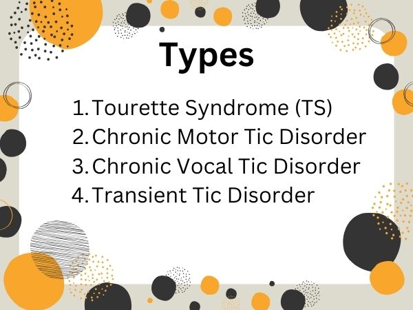 Types of Tourette Syndrome